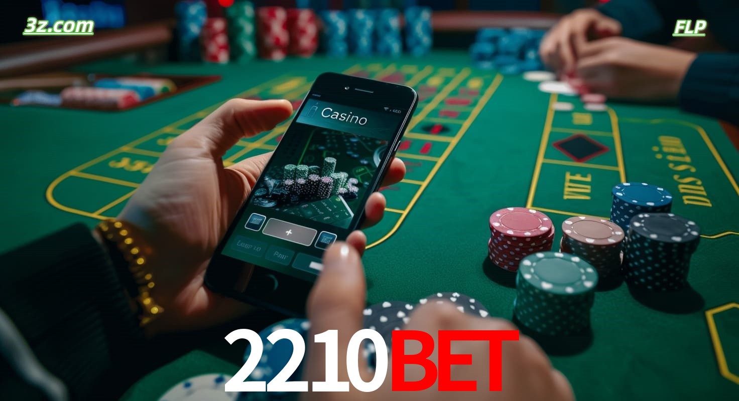 Cassino online 2210bet no Brasil com jogos de mesa e apostas pelo celular
